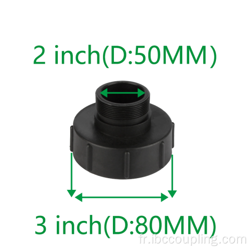 Adaptateur IBC Tank 3 pouces à 2 pouces